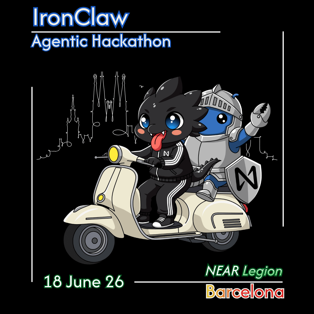 NEAR Legion Barcelona: IronClaw Hackathon